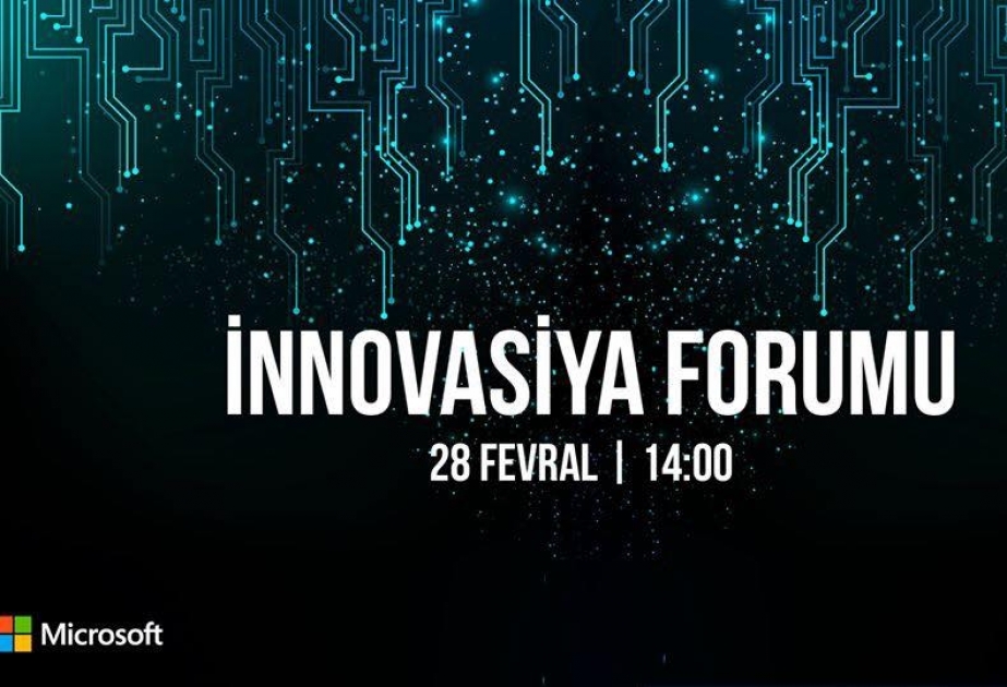 Bakıda “Microsoft” İnnovasiya Forumu keçiriləcək