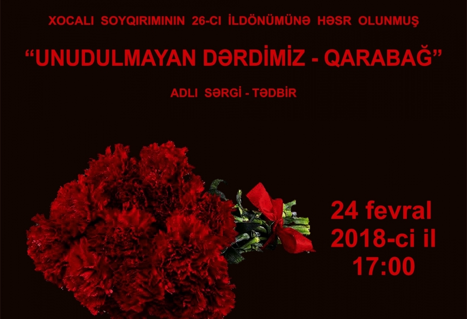 “Unudulmaz Dərdimiz Qarabağ” adlı rəsm sərgisi açılacaq