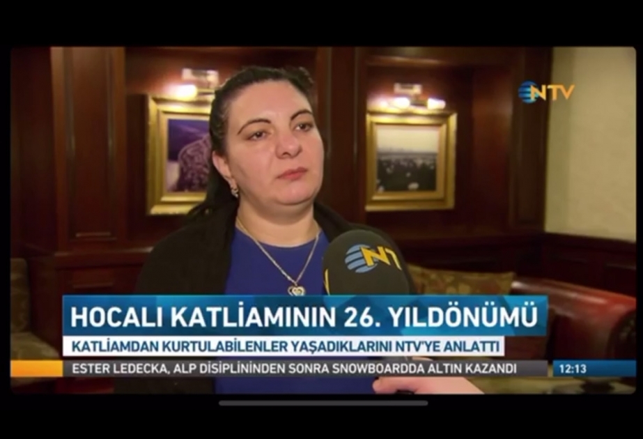Türkiyənin NTV və “Ülke TV” kanallarında Xocalı soyqırımı ilə bağlı reportajlar yayımlanıb VİDEO