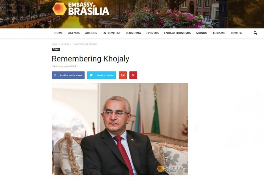 “Embassy Brasilia” jurnalında “Xocalını xatırlayaraq” adlı məqalə dərc edilib