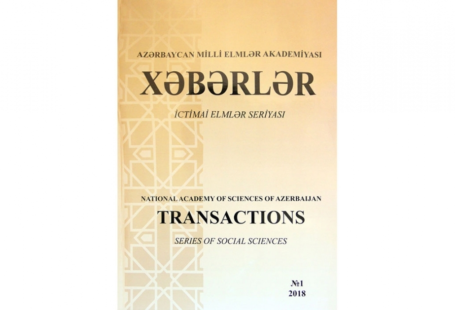 AMEA-nın “Xəbərlər” jurnalında Azərbaycan Xalq Cümhuriyyətinə xüsusi buraxılış həsr edilib