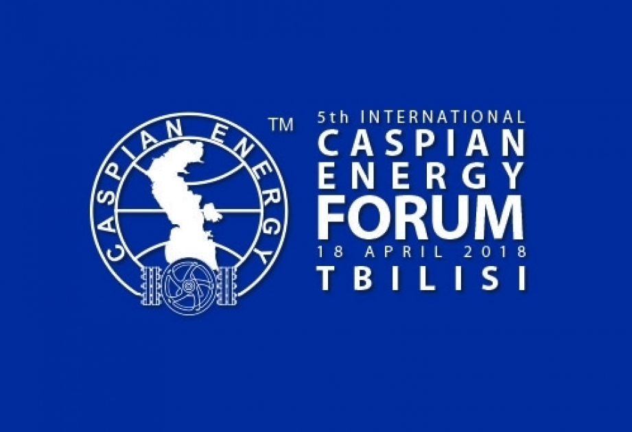 18 апреля состоится Caspian Energy Forum Tbilisi – 2018