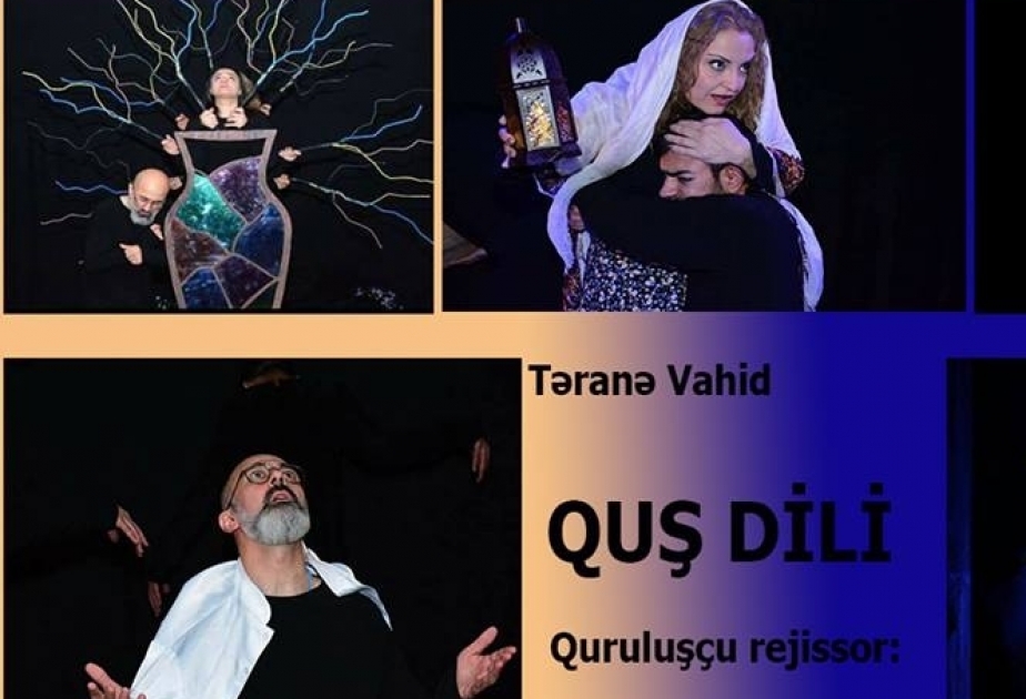 “Quş dili” tamaşası maraqla qarşılanıb