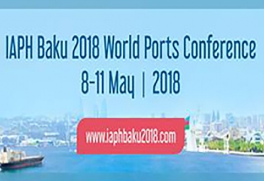 Началась регистрация на Всемирную конференцию по портам IAPH Баку 2018