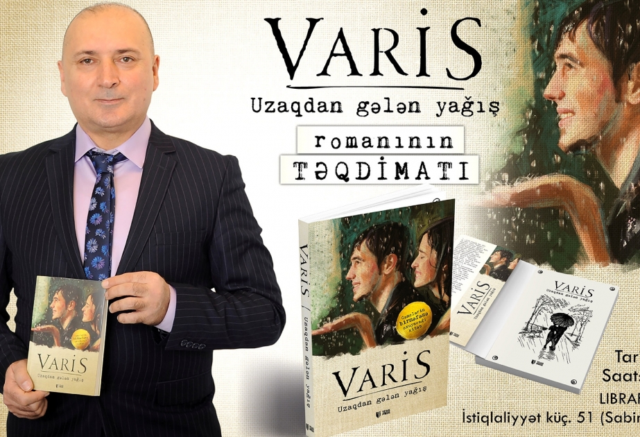 Yazıçı Varisin imza günü keçiriləcək