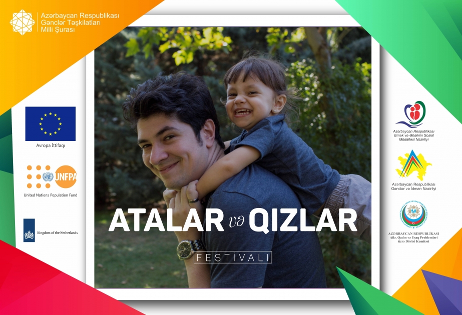 Gəncədə “Atalar və qızlar” festivalı keçiriləcək
