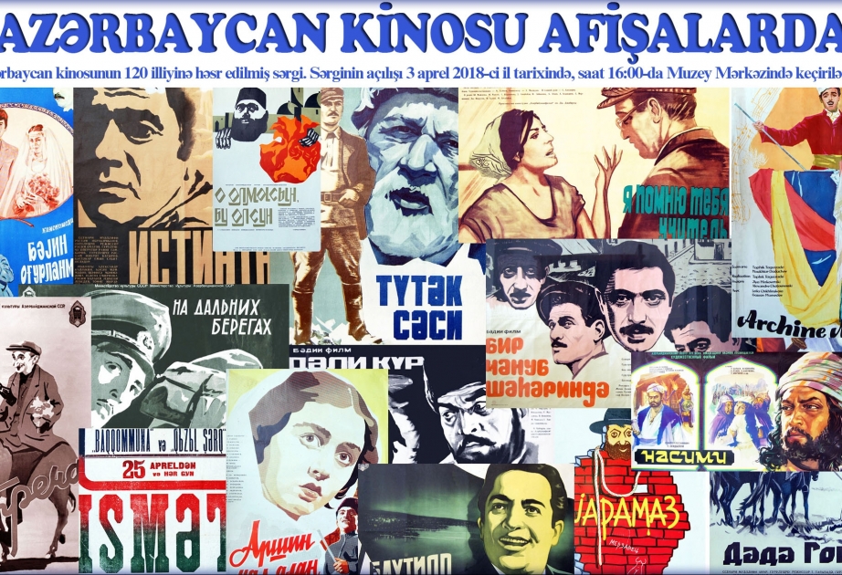 Bakıda milli kinomuzun 120 illiyinə həsr edilmiş sərgi açılacaq