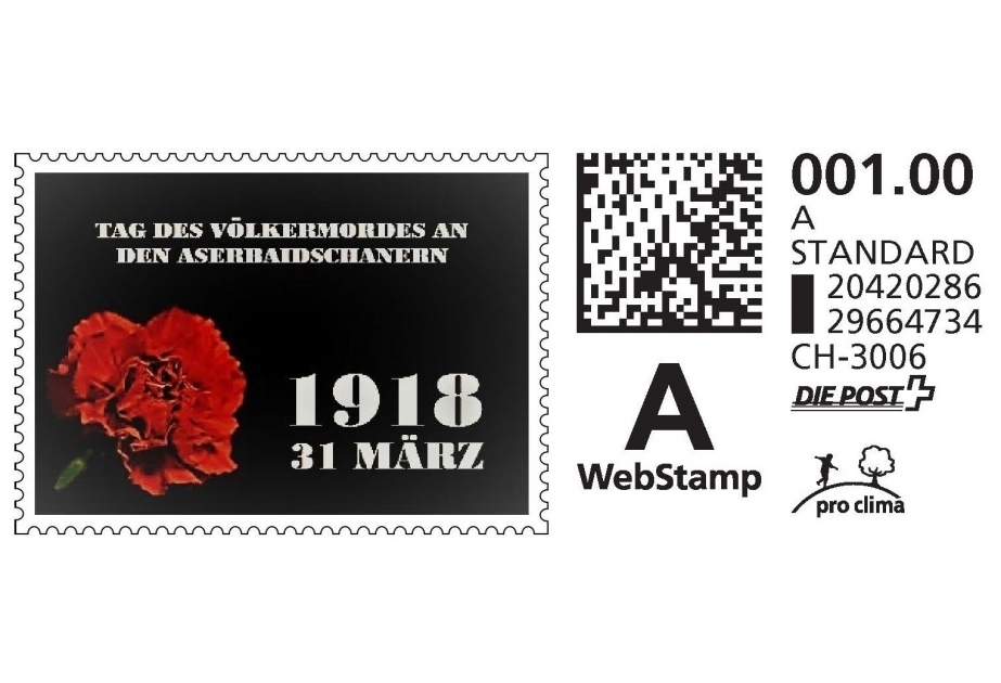 İsveçrədə 31 Mart – Azərbaycanlıların soyqırımının 100 illiyi münasibətilə poçt markası buraxılıb
