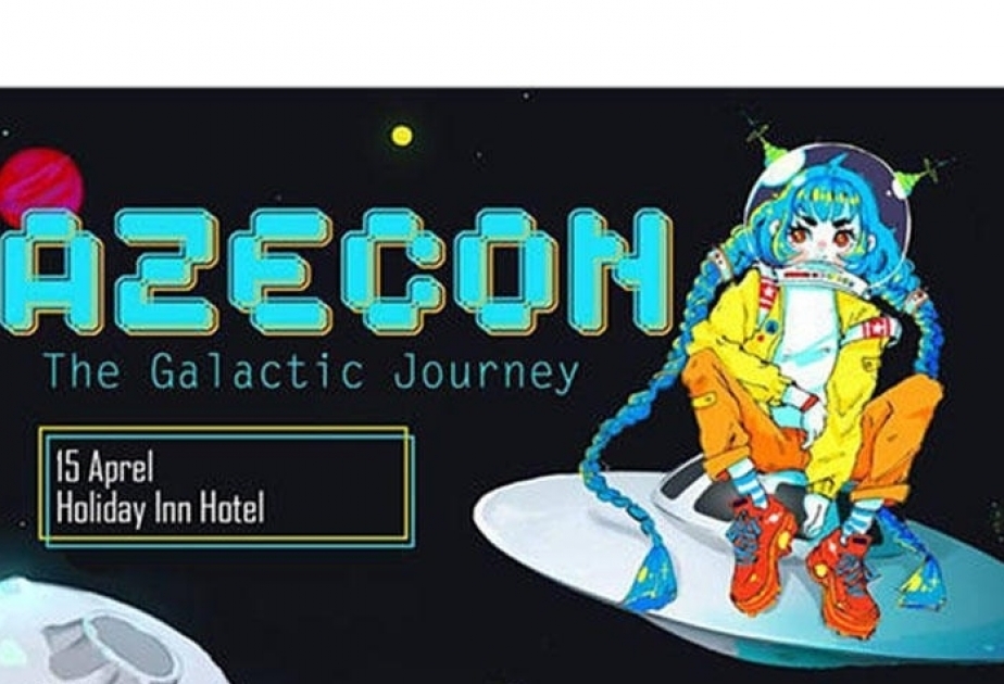 В Баку пройдет косплей фестиваль «Galactic Journey»