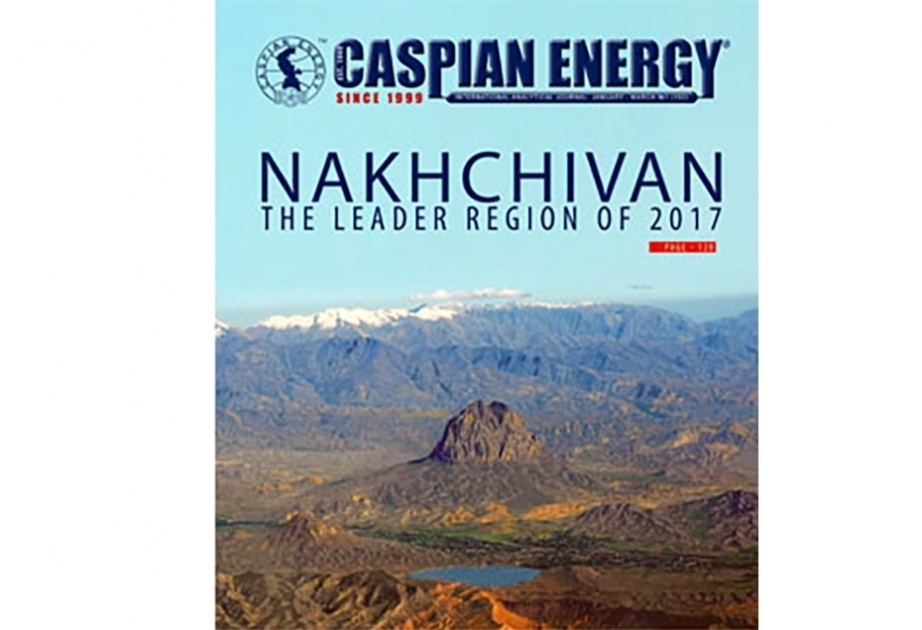 Naxçıvana həsr olunmuş “Caspian Energy” jurnalının təqdimatı keçiriləcək