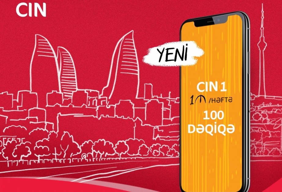 Bakcell представила совершенно новые тарифные планы CIN1 и CIN5, позволяющие говорить больше с родными и близкими
