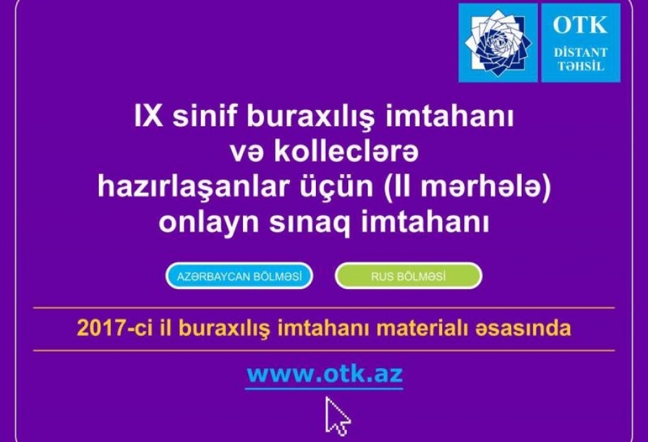 Dövlət İmtahan Mərkəzi kolleclərə hazırlaşanlar üçün online sınaq imtahanı təşkil edir