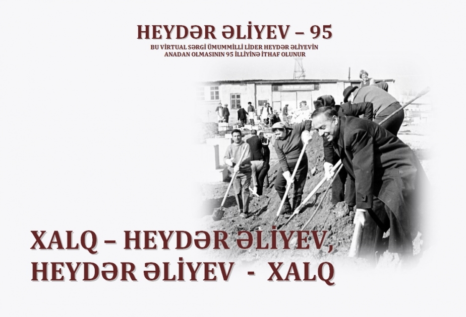 Milli Arxiv İdarəsi Ulu Öndərlə bağlı virtual sərgi açıb