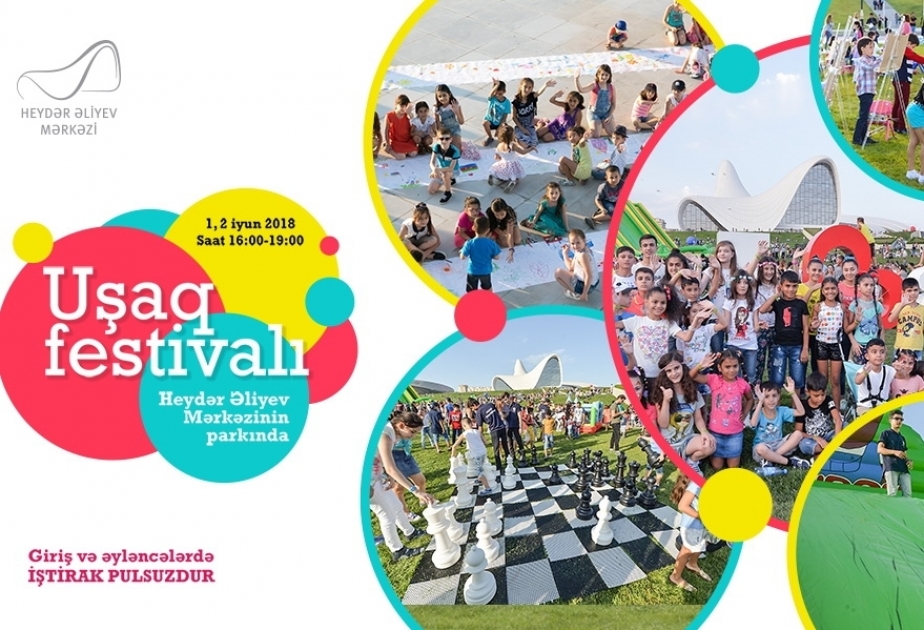 Heydər Əliyev Mərkəzinin parkında “Uşaq festivalı” keçiriləcək