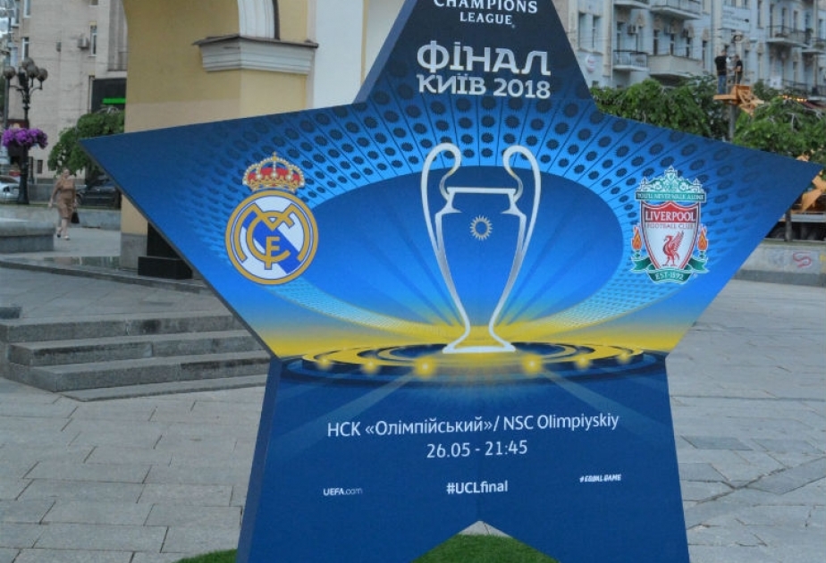 Kiyevdə futbol həyəcanı: UEFA Çempionlar Liqasının final oyunu ilə əlaqədar ölkəyə 100 min əcnəbi gələcək