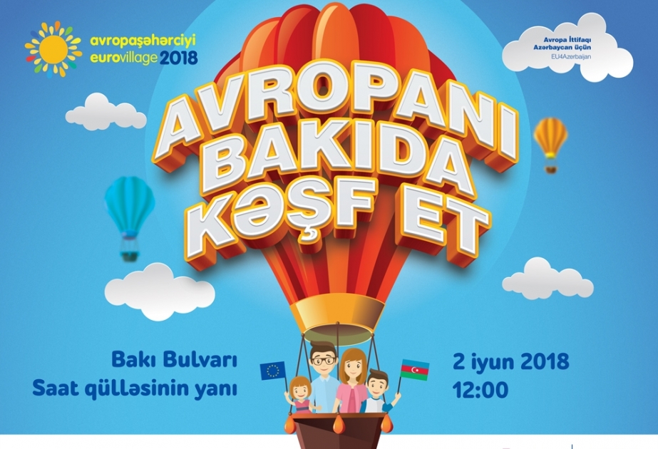 “Avropa şəhərciyi-2018” yenidən Bakıda...