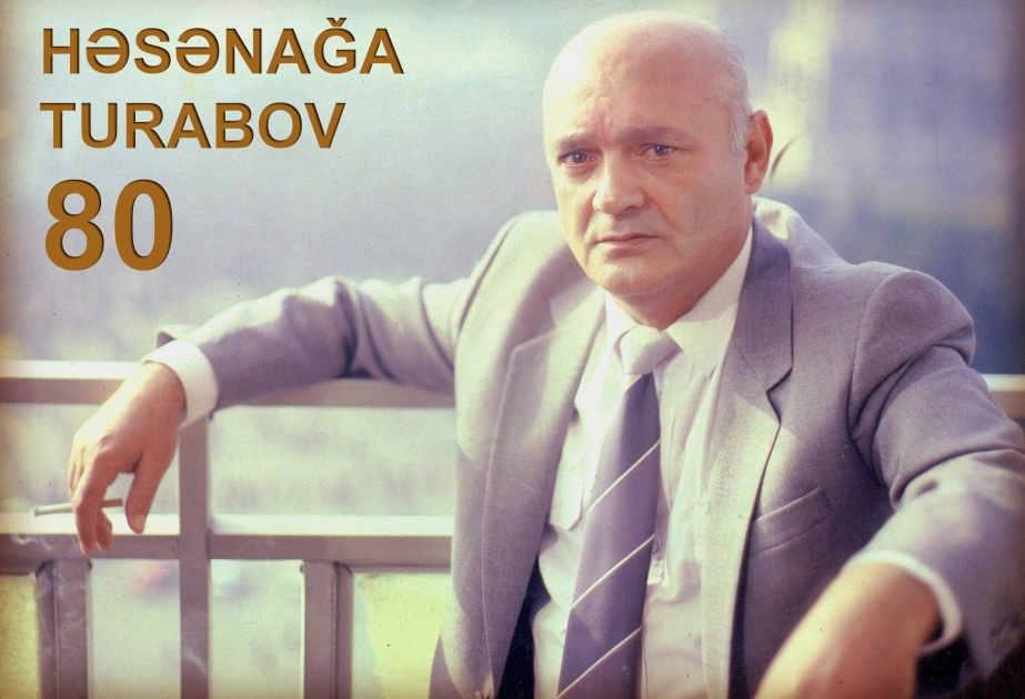 Görkəmli aktyor Həsənağa Turabovun xatirəsi anılacaq