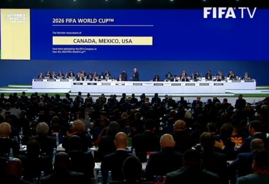 2026-cı ildə futbol üzrə XXIII dünya çempionatına Kanada, ABŞ və Meksika birlikdə ev sahibliyi edəcəklər VİDEO