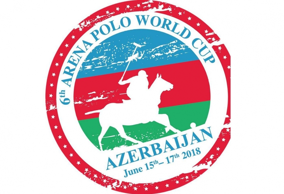 Bakıda Milli Atçılıq Festivalı çərçivəsində arena polo üzrə VI Dünya Kuboku yarışı keçiriləcək