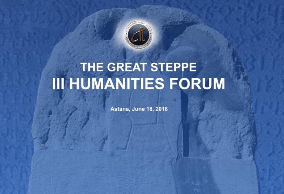 Azərbaycan Xalq Cümhuriyyətinin 100 illiyi "Böyük Çöl" Beynəlxalq Humanitar Forumunda qeyd olunacaq