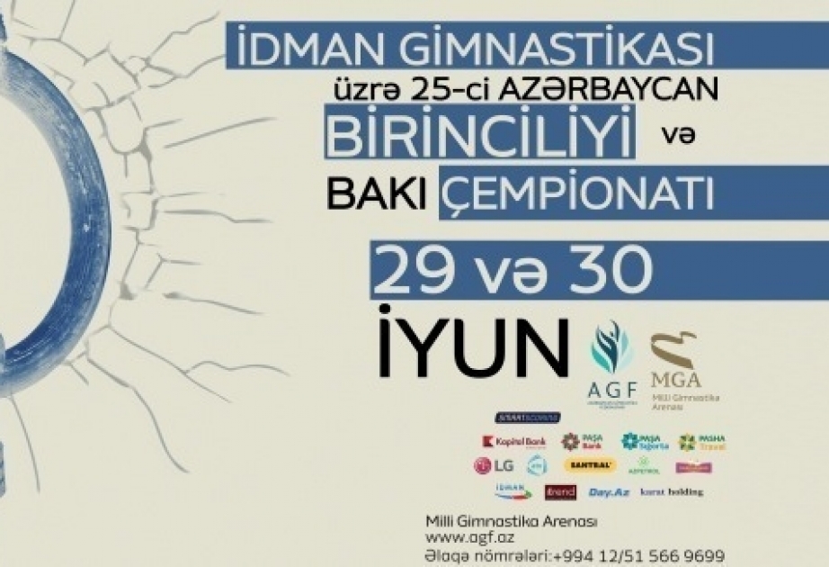 İdman gimnastikası üzrə Azərbaycan birinciliyi və Bakı çempionatı keçiriləcək