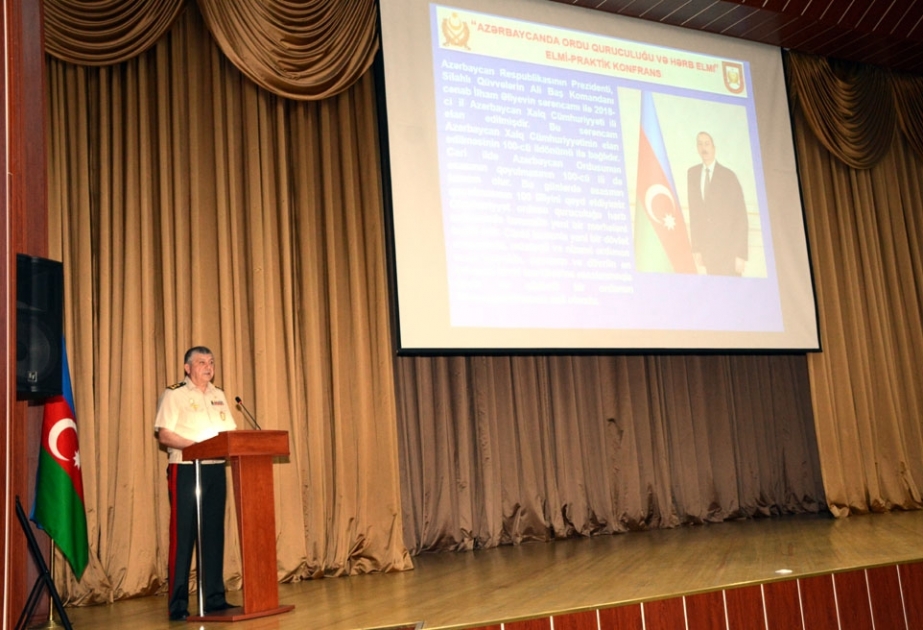 Azərbaycan Ordusunun yaranmasının 100 illiyinə həsr olunmuş elmi-praktiki konfrans keçirilib