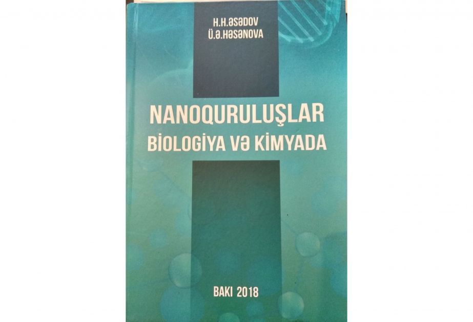 “Nanoquruluşlar biologiya və kimyada” kitabı nəşr olunub