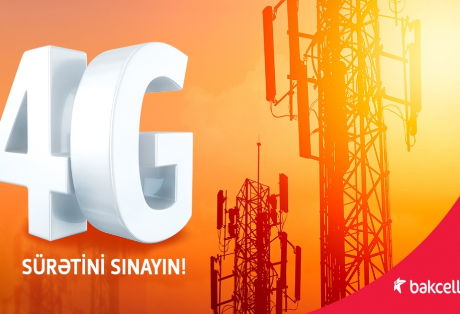 ®  “Bakcell”dən sərfəli 4G təklifləri