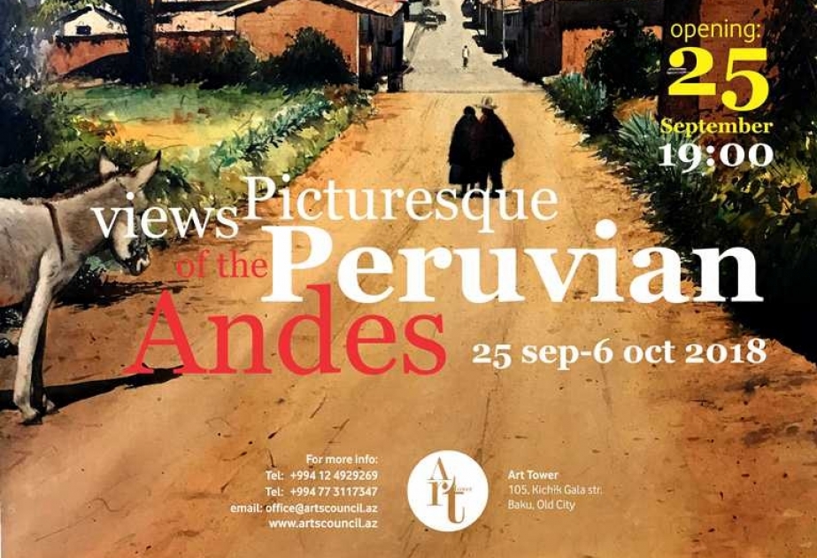 Bakıda “Peru Andlarının mənzərələri” adlı sərgi açılacaq