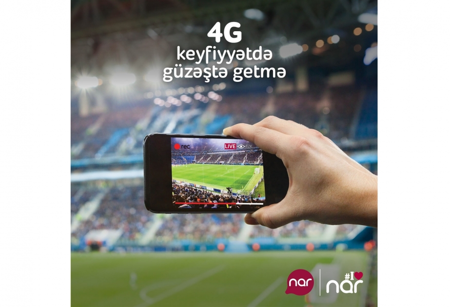®  “Nar” 4G istifadəçilərinin sayı 24 faiz artıb
