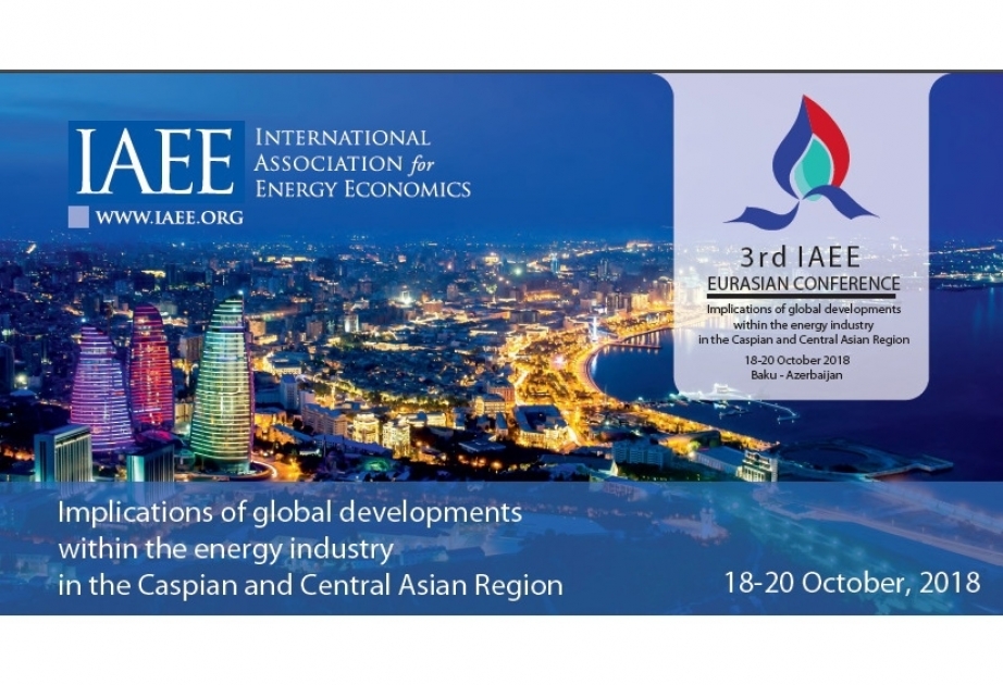 Baku to host 3rd IAEE Eurasian Conference 