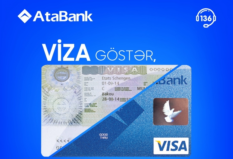 ®  AtaBank” “VISA International” ilə birgə yeni kampaniyaya start verib