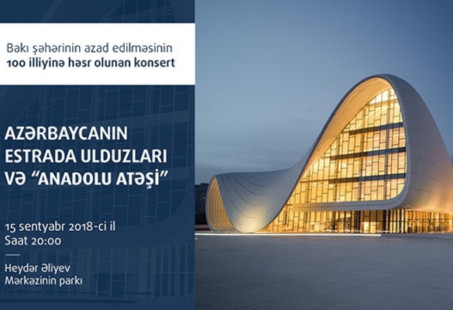 Heydər Əliyev Mərkəzinin parkında Bakının azad edilməsinin 100 illiyinə həsr olunan konsert keçiriləcək
