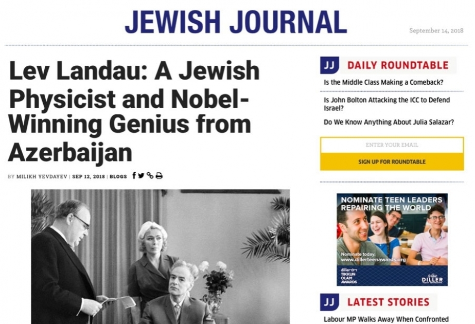 “Jewish Journal” nəşri əslən Bakıdan olan görkəmli alim Lev Landau haqqında yazıb