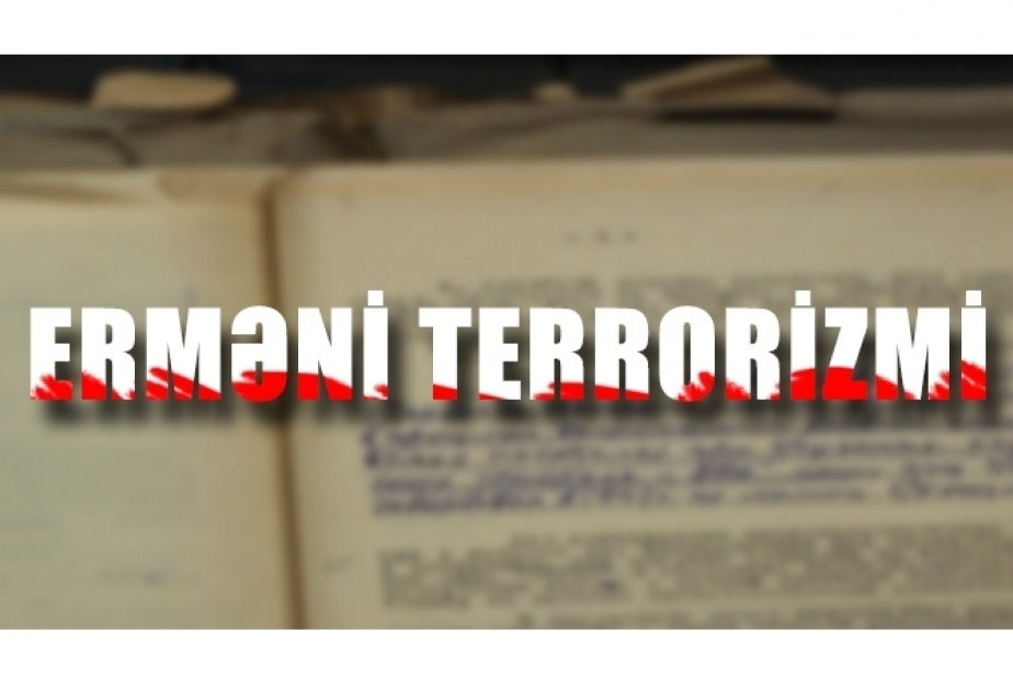 Staatssicherheitsdienst veröffentlicht Archivalien, die terroristische Akte armenischer Daschnakisten belegen