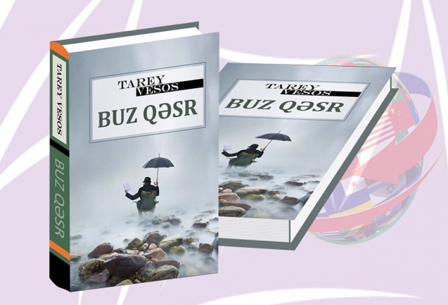 Tarey Vesosun kitabı ilk dəfə Azərbaycan dilində