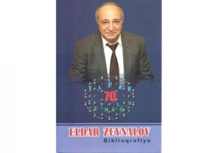 “Eldar Zeynalov” biblioqrafiyası nəşr olunub