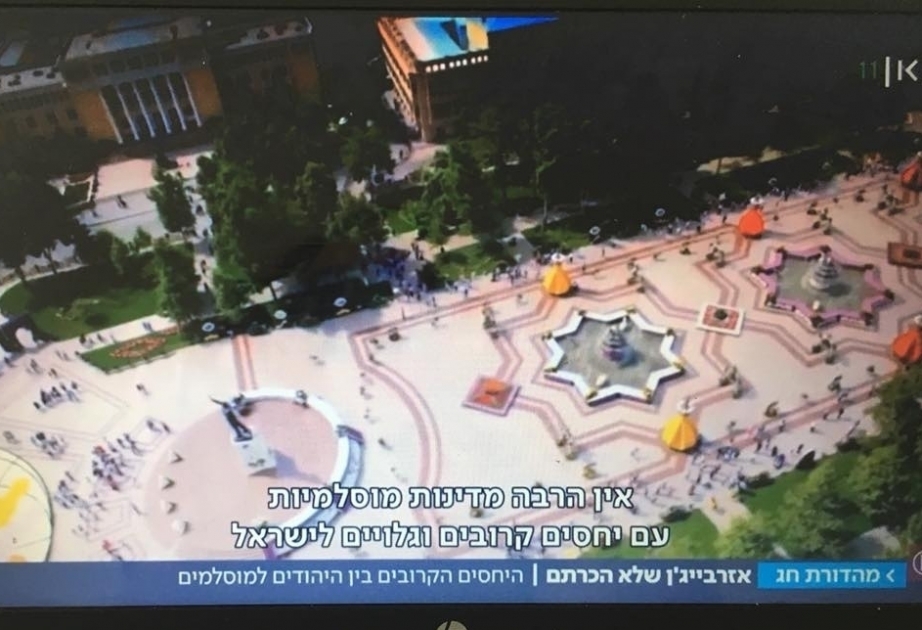 İsrail telekanalında Azərbaycan tolerantlığından bəhs edən reportaj yayımlanıb