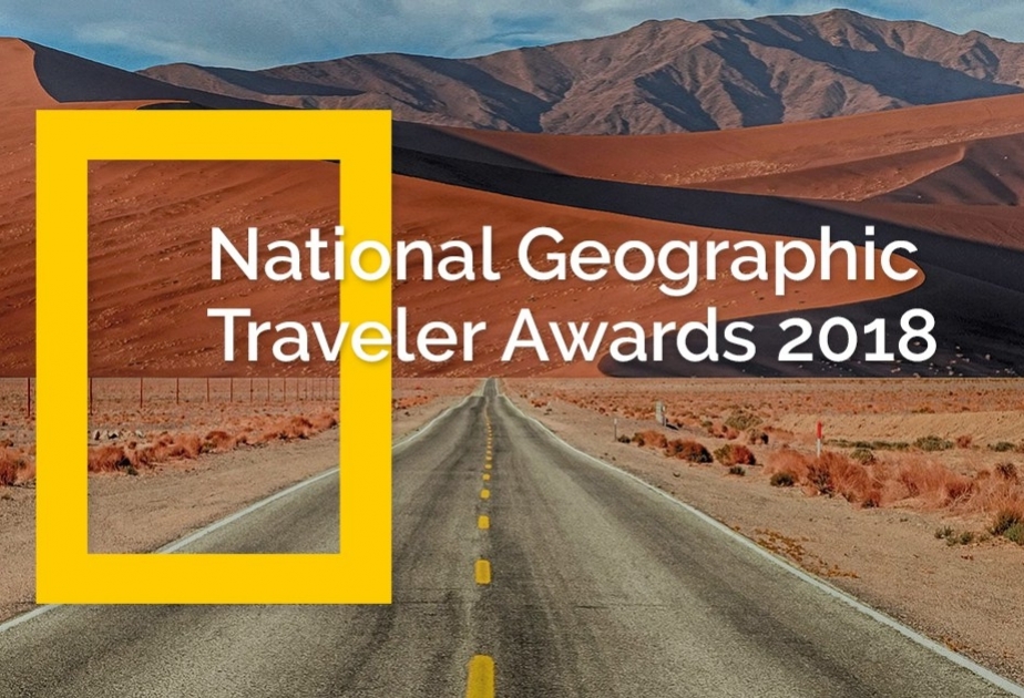 Азербайджан в первой тройке экскурсионного туризма премии National Geographic Traveler Awards 2018