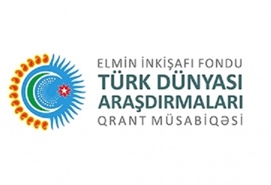 Elmin İnkişafı Fondu “Türk Dünyası Araşdırmaları” beynəlxalq qrant müsabiqəsi elan edib