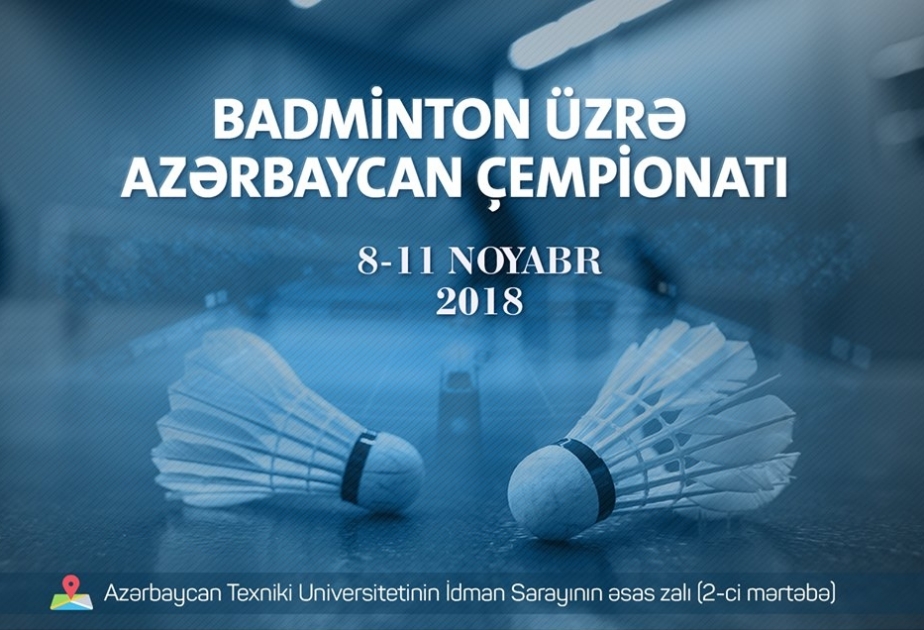 Badminton üzrə Azərbaycan çempionatı keçiriləcək