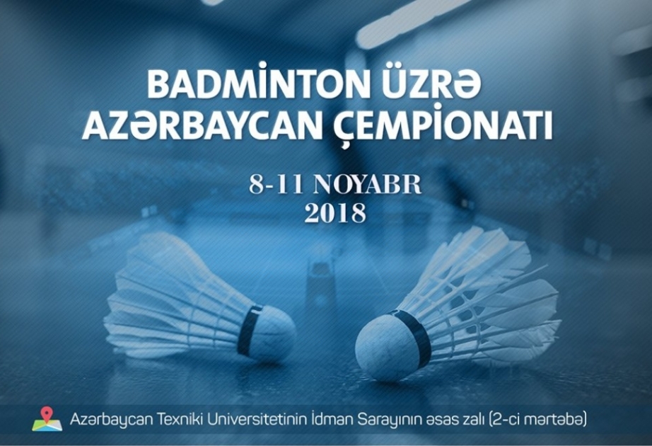 Badminton üzrə Azərbaycan çempionatı keçiriləcək
