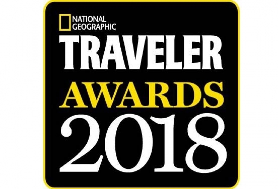 Azərbaycan “National Geographic Traveler Awards-2018” mükafatının iki nominasiyasında ilk üçlükdədir