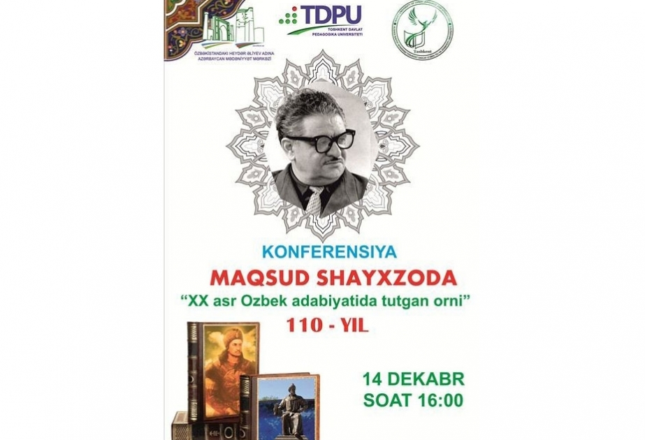 Daşkənd və Bakıda dramaturq Maqsud Şeyxzadənin 110 illik yubileyi qeyd olunacaq