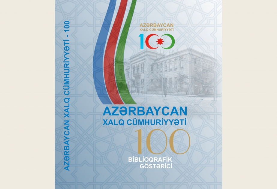 Fundamental elmi biblioqrafiya işıq üzü görüb