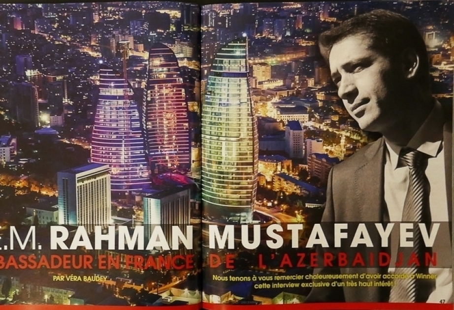 L’ambassadeur d’Azerbaïdjan en France a accordé une interview exclusive au magazine Winner