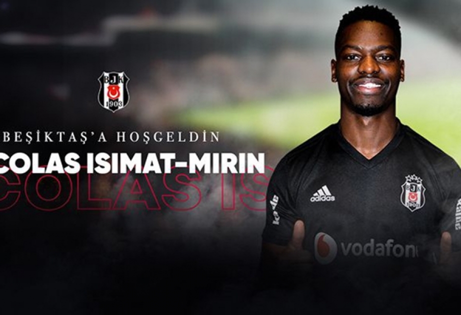 “Beşiktaş” klubu fransalı müdafiəçi Nikola İsimat-Mirini transfer edib
