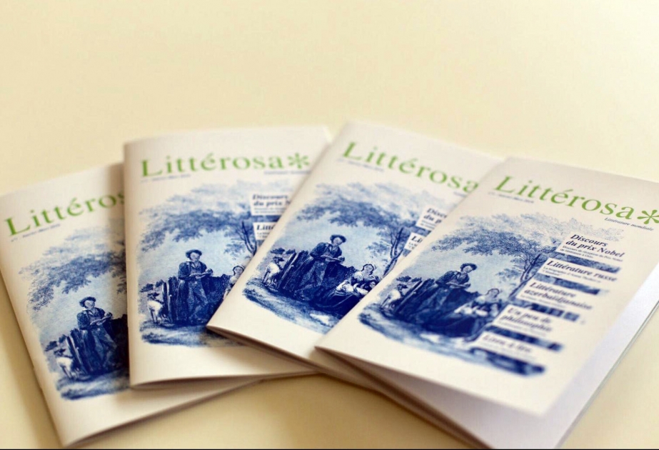 “Litterosa” dərgisi fransızdilli xalqlara Azərbaycan ədəbiyyatı və yazıçıları haqqında məlumat verəcək