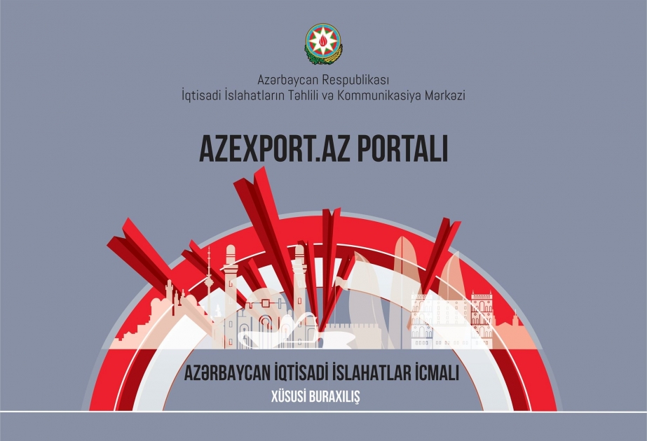 “Azexport” portalının xüsusi buraxılışı nəşr edilib