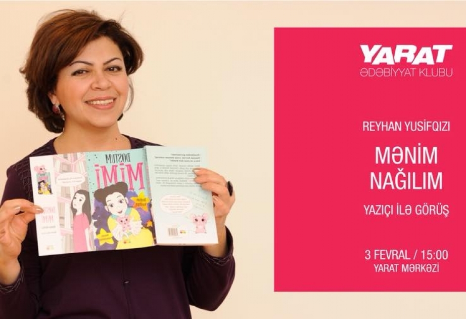 “YARAT”da “Ədəbiyyat klubu” çərçivəsində növbəti kitab təqdimatı təşkil olunacaq